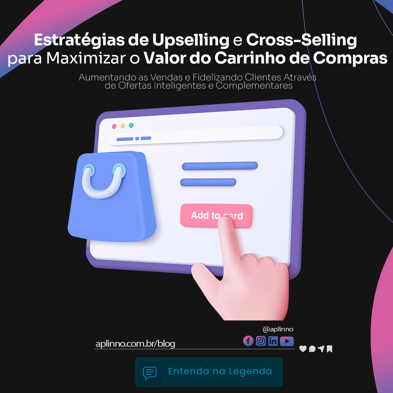 Estratégias de Upselling e Cross-Selling para Maximizar o Valor do Carrinho de Compras